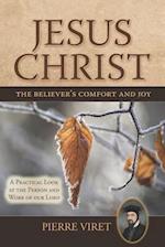 Jesus Christ the Believer's Comfort and Joy