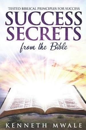 Success Secrets from the Bible