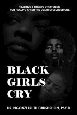 Black Girls Cry