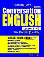 Preston Lee's Conversation English for Finnish Speakers Lesson 1 - 40 (British Version)