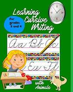 Learning Cursive Writing with Animals: For Grades 3 and 4 
