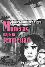 Muñecas Bajo La Tempestad