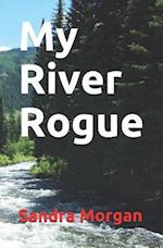 My River Rogue