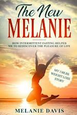 The New Melanie