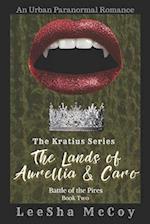 The Lands of Aurellia & Caro 2: Battle of the Pires 