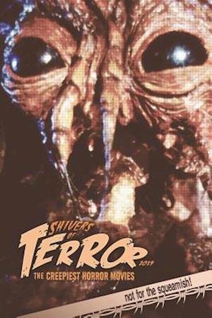 Shivers of Terror 2019: Shivers of Terror 2017