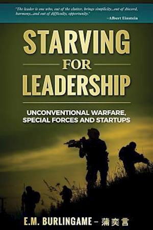 Starving for Leadership