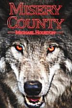 Misery County