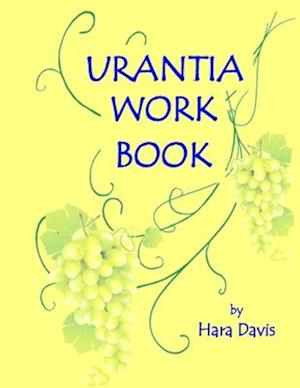 Urantia Work Book