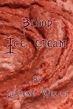 Blood Ice Cream
