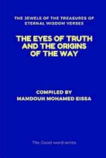 The Eyes of Truth and the Origins of the Way