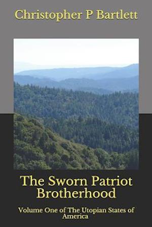 The Sworn Patriot Brotherhood