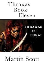 Thraxas Book Eleven: Thraxas of Turai 