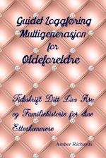 Guidet Loggføring Multigenerasjon for Oldeforeldre
