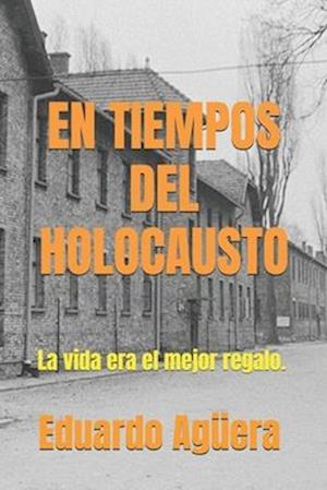 En Tiempos del Holocausto