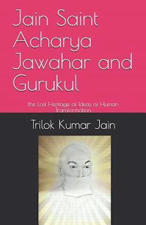 Jain Saint Acharya Jawahar and Gurukul