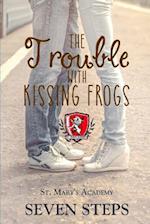 The Trouble with Kissing Frogs