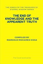 The End of Knowledge and the Appearent Truth