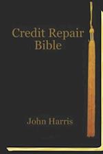 Credit Repair Bible