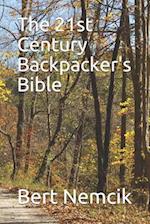 The 21st Century Backpacker's Bible