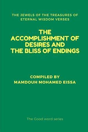 The Accomplishment of Desires and the Bliss of Endings