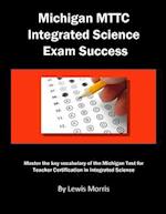 Michigan Mttc Integrated Science Exam Success