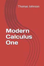 Modern Calculus One