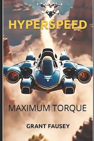 HYPERSPEED: MAXIMUM TORQUE