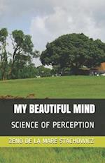 My Beautiful Mind: Science of Perception 