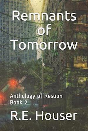 Remnants of Tomorrow