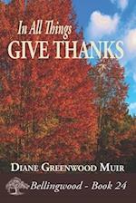 In All Things, Give Thanks