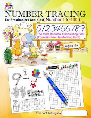 Number Tracing Book for Preschoolers and Kids Ages 4+ Number 1 to 100