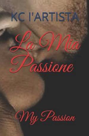 La MIA Passione