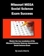 Missouri Mega Social Science Exam Success