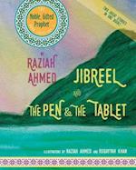 Jibreel and the Pen & the Tablet