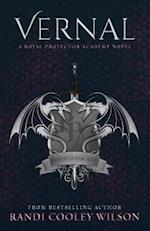 Vernal: A Royal Protector Academy Novel 