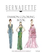 Bernadette Fashion Coloring Book Vol.16