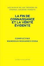 La Fin de Connaissance Et La Vérité Évidente