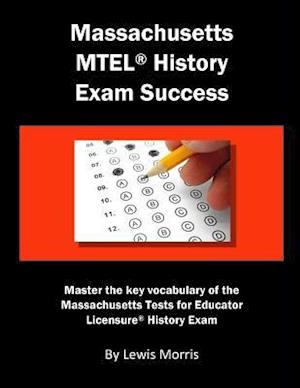 Massachusetts MTEL History Exam Success