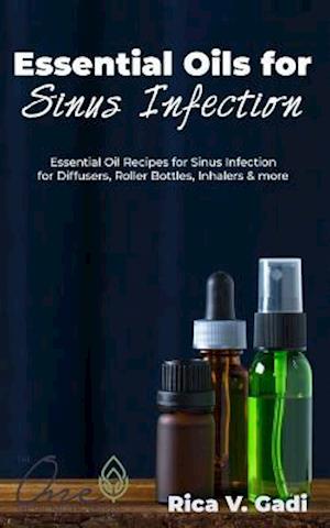 Essential Oils for Sinus Infection