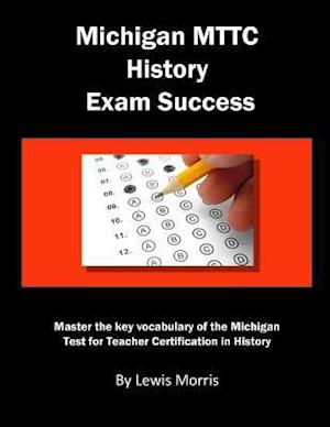 Michigan Mttc History Exam Success