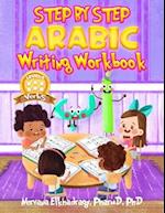 Step by Step: Arabic Writing Workbooks: Level 6 - Verbs 