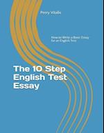 The 10 Step English Test Essay