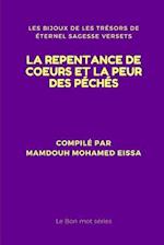 La Repentance de Coeurs Et La Peur Des Péchés