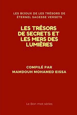 Les Trésors de Secrets Et Les Mers Des Lumières