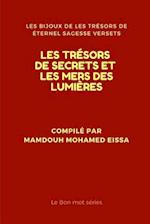 Les Trésors de Secrets Et Les Mers Des Lumières