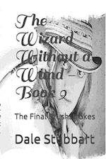 The Wizard Without a Wand - Book 9