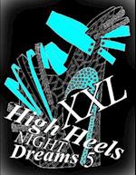 High Heels Night Dreams XXL 5