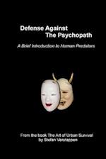 Defense Against the Psychopath