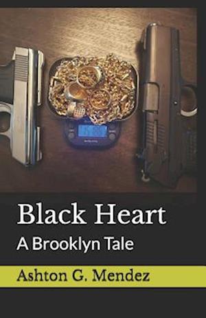 Black Heart: A Brooklyn Tale